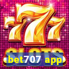 bet707 app